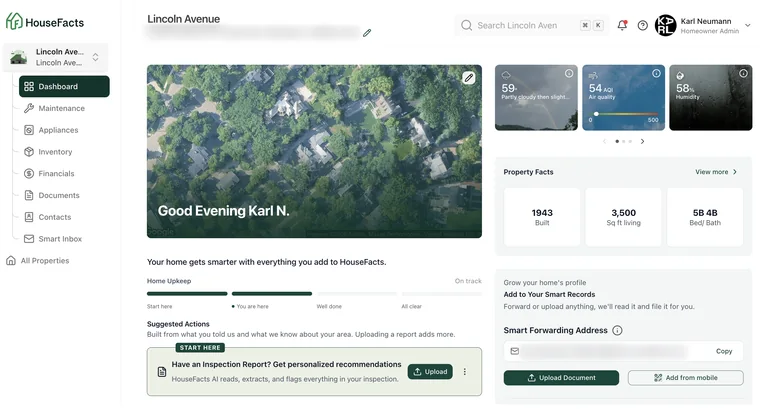 HouseFacts dashboard now: an aerial photo of the home, local weather and air quality, property facts, and a home upkeep tracker
